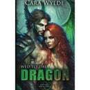 Wed to the Dragon by Cara Wylde