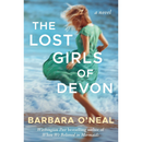 The Lost Girls of Devon  Barbara O'Neal