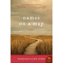 Names on a Map By Benjamin Alire Sáenz