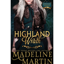 Highland Wrath By Madeline Martin
