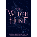 The Witch Hunt By Sasha Peyton Smith
