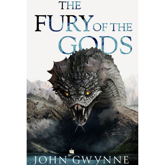 The Fury of the Gods By John Gwynne