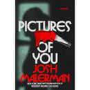 Pictures of You By Josh Malerman