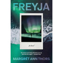 Freyja By Margrét Ann Thors
