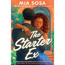 The Starter Ex By Mia Sosa