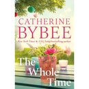 The Whole Time By Catherine Bybee