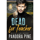 Dead For Teacher By Pandora Pine
