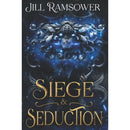 Siege and Seduction By Jill Ramsower