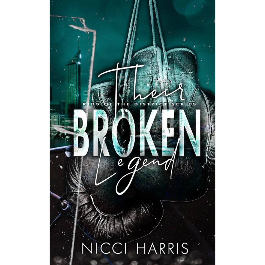 Their Broken By Legend Nicci Harris