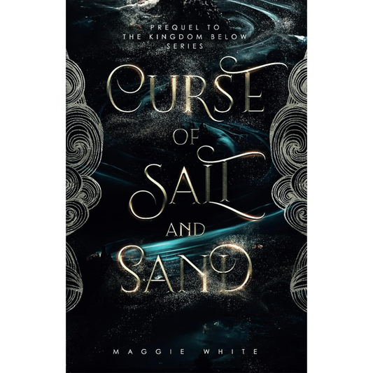 Curse of Salt and Sand by Maggie White