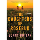 The Daughters of Rosebud By Sonny Buttar