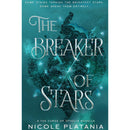 The Breaker of Stars By Nicole Platania