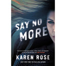 Say No More By Karen Rose