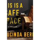 This is a Safe Space By Lucinda Berry