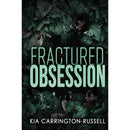 Fractured Obsession By Kia Carrington-Russell