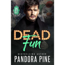 Dead Fun By Pandora Pine