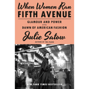 When Women Ran Fifth Avenue By Julie Satow