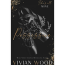 Possessive By Vivian Wood