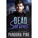 Dead Serious By Pandora Pine