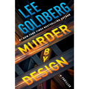 Murder by Design By Lee Goldberg