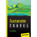 Sustainable Travel For Dummies By Lee Mylne