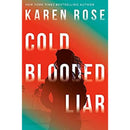 Cold Blooded Liar By Karen Rose