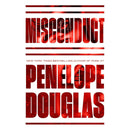 Misconduct by Penelope Douglas By Penelope Douglas