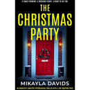 The Christmas Party By Mikayla Davids