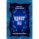 Robot AU by Amanda Meuwissen