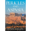 Pericles and Aspasia By Yvonne Korshak