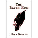 The Raven King By Nora Sakavic