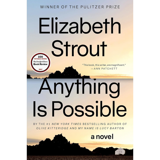 Anything Is Possible By Elizabeth Strout