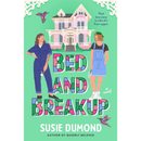 Bed and Breakup By Susie Dumond