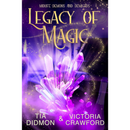 Legacy of Magic By Tia Didmon