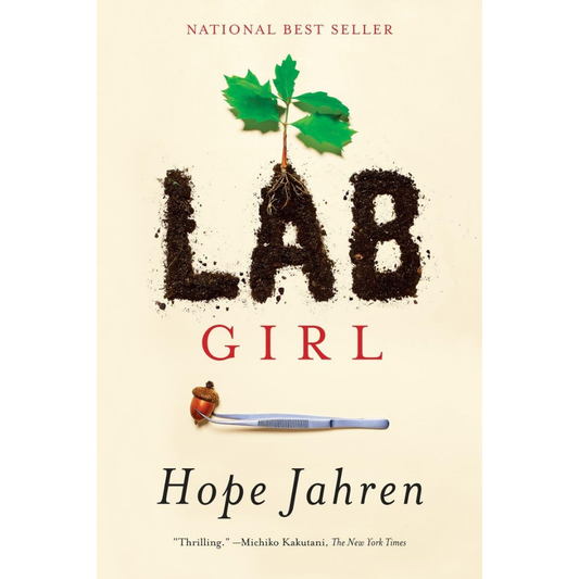 Lab Girl By Hope Jahren