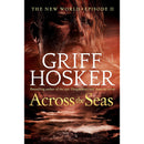 Across the Seas By Griff Hosker