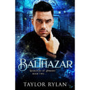 Balthazar: Warlocks of Amherst Book Two by Taylor Rylan
