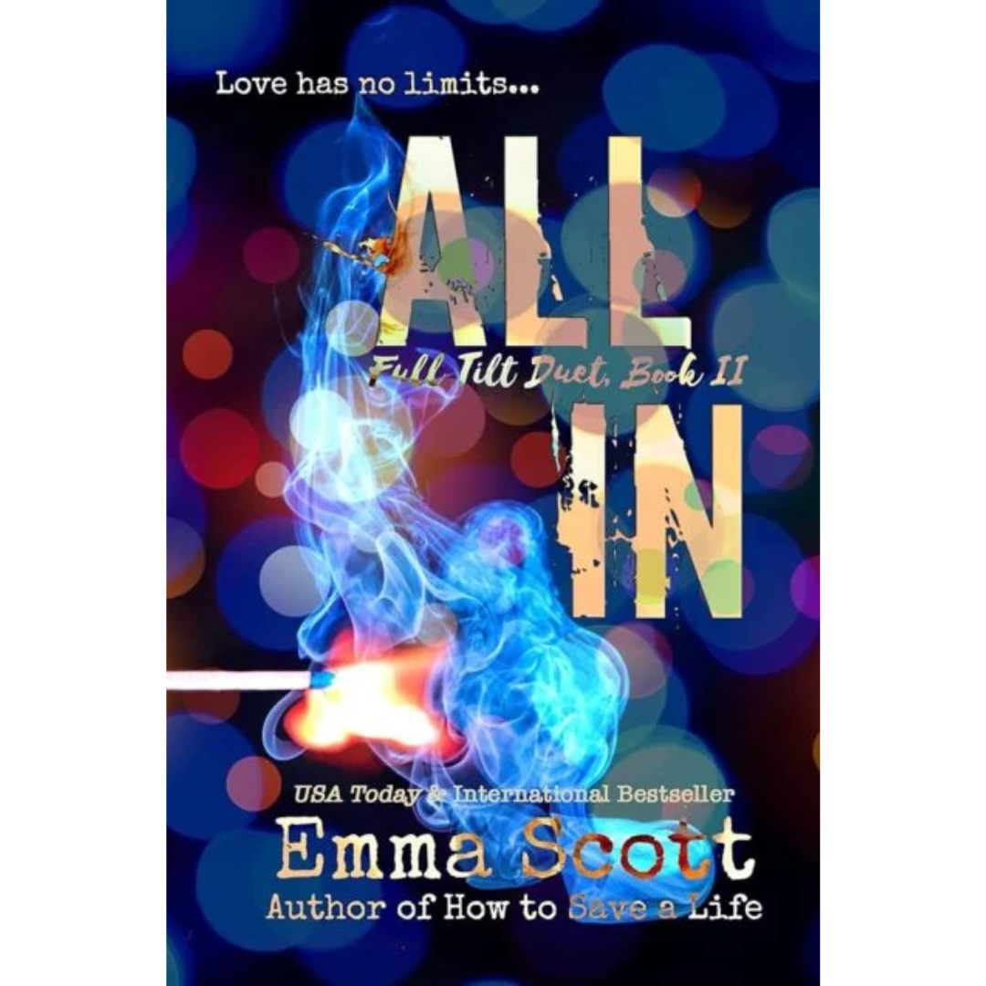 All In By Emma Scott