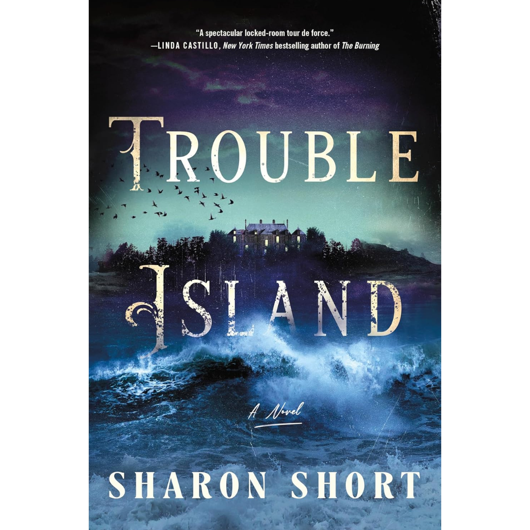 Trouble Island By Sharon Short