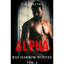 Alpha: Bay Harbor Wolves Vol. 2 by B.A. Stretke