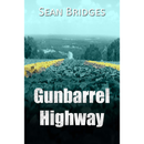 Gunbarrel Highway By Sean Bridges