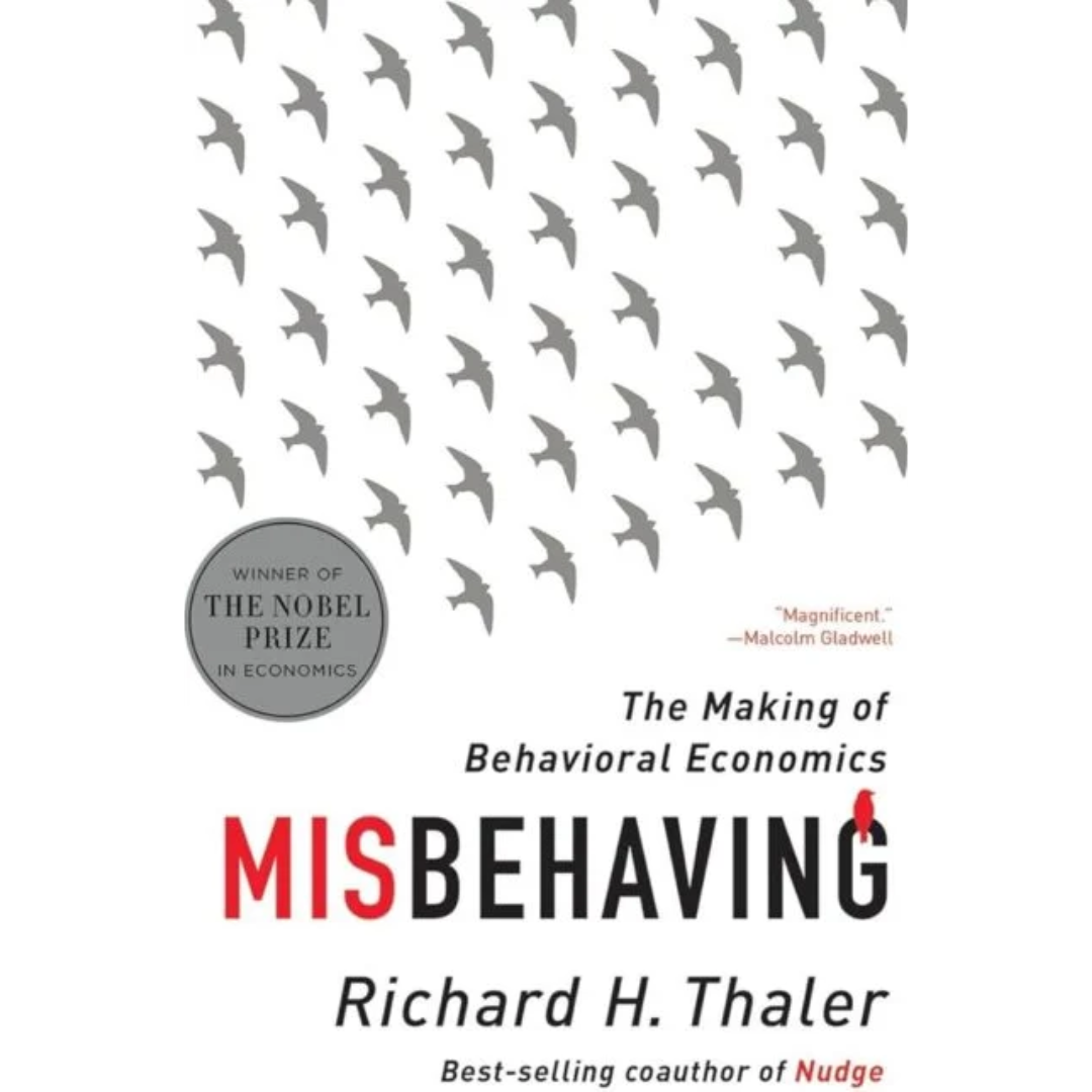 Misbehaving By Richard H. Thaler