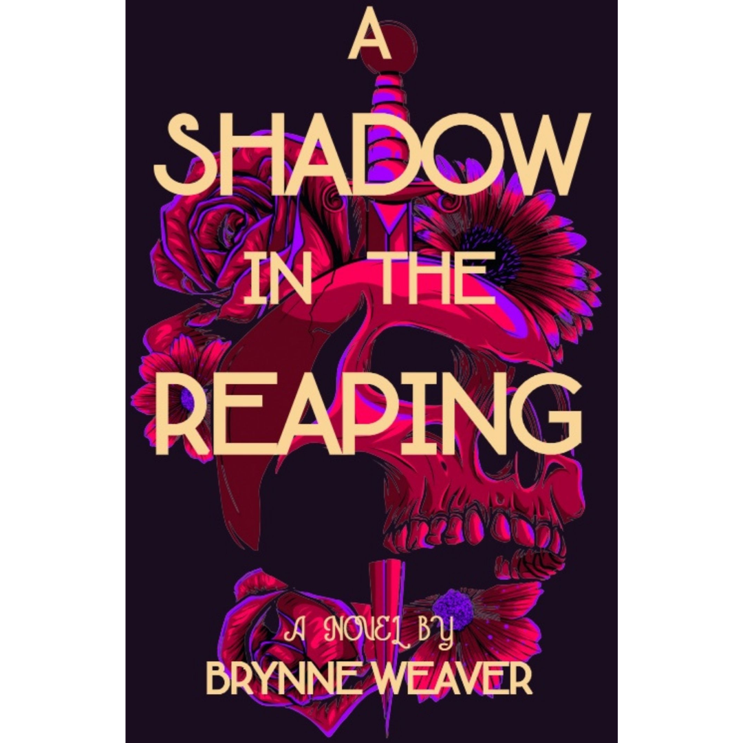 A Shadow in the Reaping By Brynne Weaver