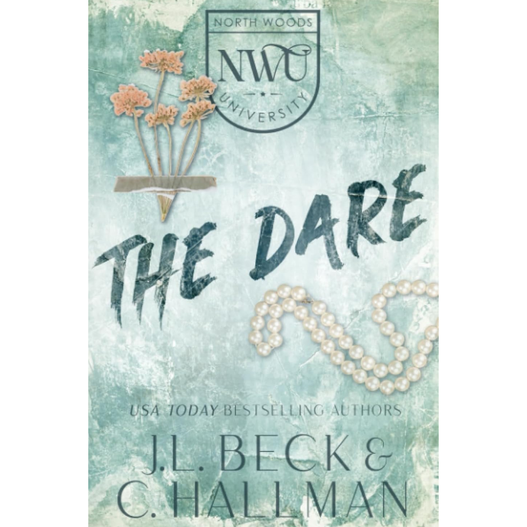 The Dare By J.L. Beck