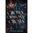 Crown of Crimson and Crows By Tessa Hale