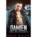 Damien (Federal Protection Agency) by Evie Riley