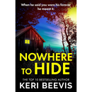 Nowhere to Hide By Keri Beevis