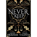 Never Keep By Caroline Peckham
