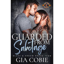 Guarded from Sabotage By Gia Cobie