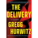 The Delivery By Gregg Hurwitz